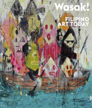 Wasak! Filipino Art Today
